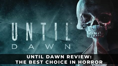 Until Dawn - Fino