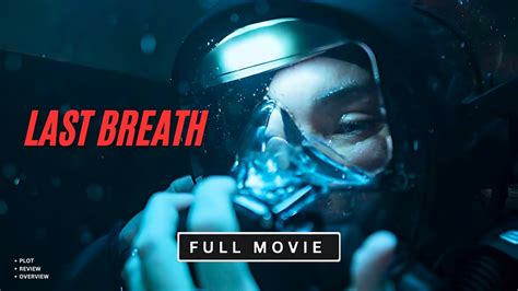 Last Breath 2025 𝙵𝚞𝚕𝚕 Mo𝚟ie Online
